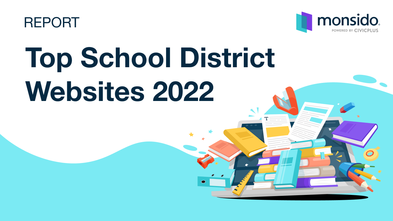 A banner saying Report and Top US School District Websites in 2021. Has an illustration of a stack of books and a graduate coming out of a laptop.
